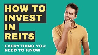 How To Invest In REITs [upl. by Winou988]