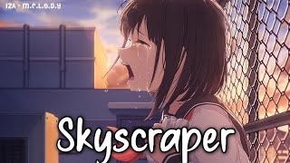 Nightcore Skyscraper  LyricsDemi Lovato [upl. by Annatnas]