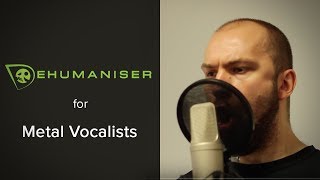 Metal Vocal Effects with Dehumaniser 2 [upl. by Ruthann]