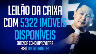 LIVE 128  LEILÃO DA CAIXA COM 5322 IMÓVEIS DISPONÍVEIS entenda como aproveitar essa oportunidade [upl. by Lafleur336]