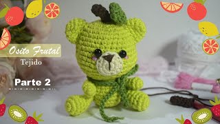 Osito Frutal Parte 24  Amigurumi Paso a Paso  AnabelMonGar [upl. by Adnarym836]