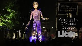 Deventer op Stelten 2015 Compagnie LHomme Debout  Liédo  Aftermovie [upl. by Enelhtak828]