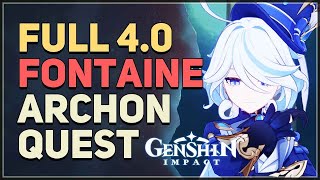 Fontaine Full Archon Story Quest Genshin Impact 40 [upl. by Madra33]