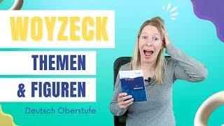 Woyzeck Drama  Figuren und Themen  Deutsch Oberstufe Abitur [upl. by Mylan406]