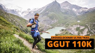 AUSTRIAS TOUGHEST ULTRA RACE  Grossglockner Ultra Trail 2024  GGUT 110 KM [upl. by Ahcsatan]