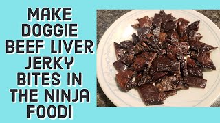 Doggie Beef Liver Jerky Bites in the Ninja Foodi [upl. by Aisemaj475]