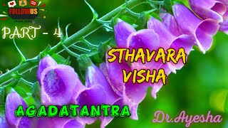 Sthavara Visha  Part  4  UNIT  7  Agadatantra  BAMS 3rd Year [upl. by Janicki]