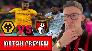 ONEILLS WOLVES TO BITE US IN THE A  MATCH PREVIEW  WOLVES VS AFC BOURNEMOUTH  PL GAMEWEEK 13 [upl. by Eremehc954]