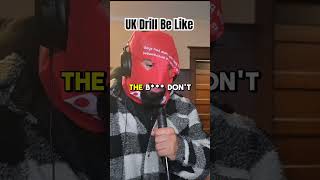 UK DRILL BE LIKE funny comedy uk drill ukdrill [upl. by Fennell]