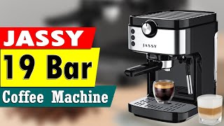 JASSY Espresso 19 Bar Cappuccino Machine  Best Coffee Makers 2022 [upl. by Cam]