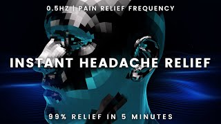 Get Instant Relief From Headache amp Migraine Headache amp Migraine Pain Relief Music  05Hz Frequency [upl. by Ermina]