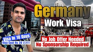 🇩🇪Germany Work VisaNo Sponsorship Required  No Job Offer Needed  Germany Work Visa For Indian [upl. by Tammy504]