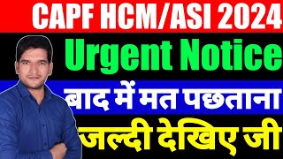 CAPF HEAD CONSTABLEASI VACANCY 2024  Urgent Notice  CAPF HCMASI Notification 2024  CAPF HCM [upl. by Burgess]