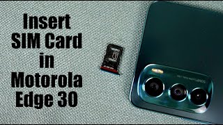 How to Insert SIM Card in Motorola Edge 30 [upl. by Eelana]