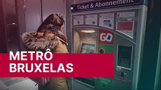 DICAS  COMO USAR O METRO EM BRUXELAS   Bárbara e Nando [upl. by Ylrad]