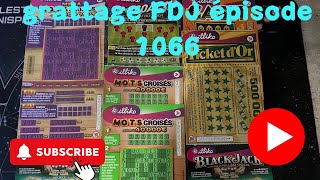 Grattage FDJ épisode 1066 [upl. by Aenad]