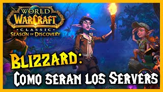 💥 Blizzard Habla 💥 Sobre los SERVIDORES de WoW Classic Season of Discovery [upl. by Dilahk]