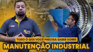 Tudo o que você precisa Saber sobre Manutenção Industrial 🛠🏭👷‍♂️ [upl. by Adnarahs]