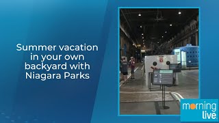 Summer vacation in your own backyard with Niagara Parks [upl. by Eada652]