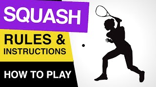 Squash Rules  How to Play Squash  Rules of Squash Game [upl. by Nesnaj]