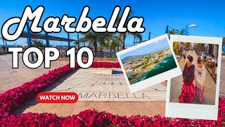 Top 10 Things to do in Marbella Spain  From Stunning Beaches to Historic Old Town [upl. by Nyrac]