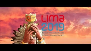 Juegos Panamericanos y Parapanamericanos Lima 2019 [upl. by Spindell]