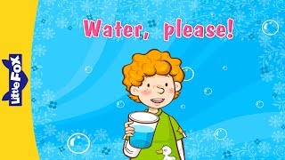 Water Please  Learning Songs  Conversation 1  Little Fox  Animated Songs for Kids [upl. by Ellener]