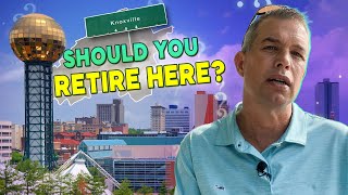 Is Knoxville the Perfect Retirement Destination Exploring Pros amp Cons [upl. by Ajnot945]