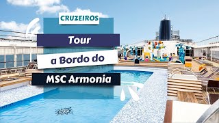 🛳 Tour a Bordo do MSC Armonia [upl. by Ziagos924]