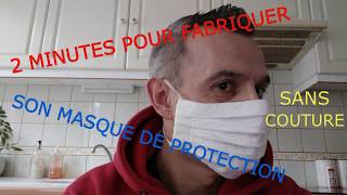 masque de protection pour le visage  2 minutes pour fabriquer son masque explication 10 minutes [upl. by Wu]