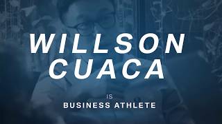 THE BUSINESS ATHLETE WILLSON CUACA [upl. by Yeruoc]