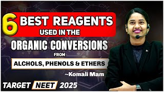 6 Best Reagents used in the Organic Conversions from Alcohols Phenols amp Ethers  Komali Mam❤️ [upl. by Phineas758]