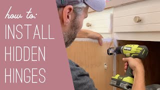 How To Install Hidden Hinges On Old Cabinets [upl. by Atwahs]