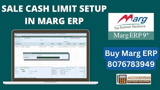 How to Sale Cash Limit Setup in Marg ERP Software Step by Step Hindi  Buy Marg 8076783949 [upl. by Oirogerg902]