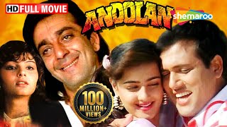 Andolan  Sanjay Dutt  Govinda  Mamta Kulkarni  Hindi Full Movie [upl. by Jarrell]