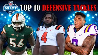 The 10 Best DEFENSIVE TACKLES In The 2024 NFL Draft I PreCombine Big Board [upl. by Tedder]