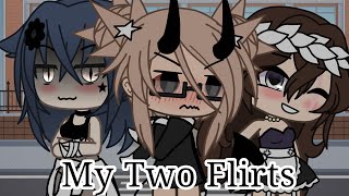 My Two Flirts  Part 12  GLMM  Lesbian Love Story  Gacha Life  BY Malicə ♡ [upl. by Ahtikal420]