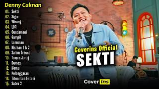 Denny Caknan  Sekti  Full Album Terbaru 2024 [upl. by Vig]