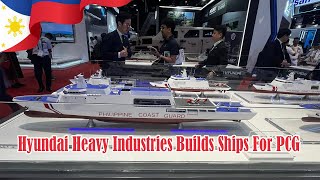 Hyundai Heavy Industries Builds Ships For PCG [upl. by Hulbert]