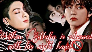 When cold Mafia got obsessed with his right hand🌚TAEKOOK FFTaekook oneshotTop Tae Bottom Kook [upl. by Ettesil79]