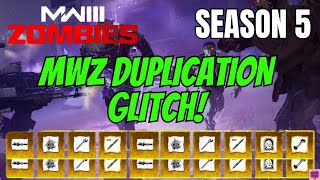 MWZ  BEST SOLO DUPLICATION GLITCHES in MW3 ZOMBIES SEASON 5 INFINITE ITEMS GLITCH ZERO COOLDOWN [upl. by Waldron]