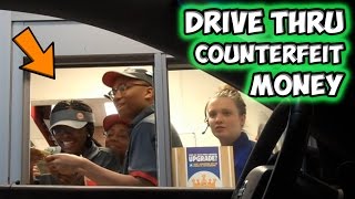 Drive Thru Counterfeit Money [upl. by Arza]