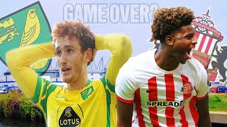 Norwich vs Sunderland IS THE SEASON OVER [upl. by Ykcir]