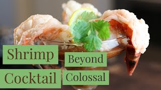 Shrimp Cocktail Beyond Colossal [upl. by Suivatra503]