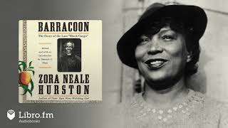 Barracoon by Zora Neale Hurston Audiobook Excerpt My Name is Kossula [upl. by Specht]