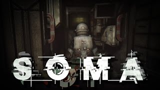 SOMA Gameplay Part 16 NEW MADNESS SPREADING [upl. by Michaeu347]