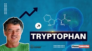 Tryptophan [upl. by Tiersten]