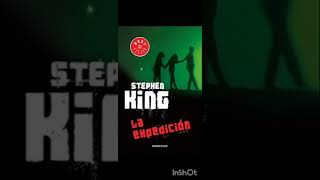 La Expedición Stephen King  4 Audio Libro [upl. by Bremer]