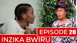 INZIKA BWIRU EPISODE 20  CAST  Rosine Bazongere Ngenzi Joshua Ntare YIngore  FILM NYARWANDA [upl. by Grory]