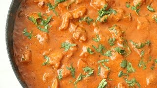 The BEST Chicken Tikka Masala [upl. by Catharine713]